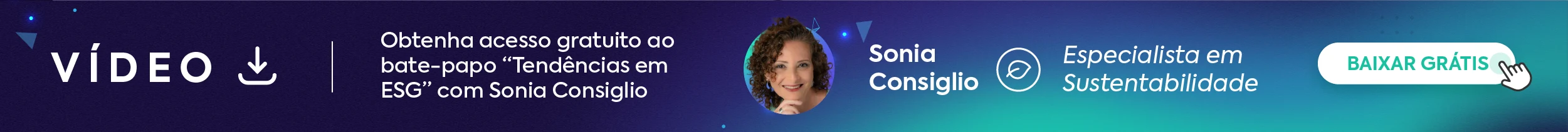 Banner com link. Clique e obtenha acesso gratuito a uma bate papo sobre as tendências em ESG!