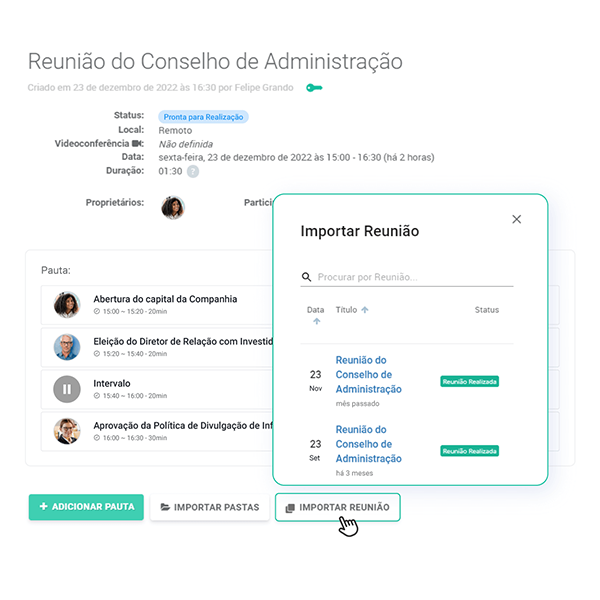 Importe reuniões prontas ou passadas com um só clique